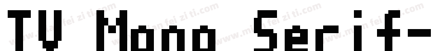 TV Mono Serif字体转换